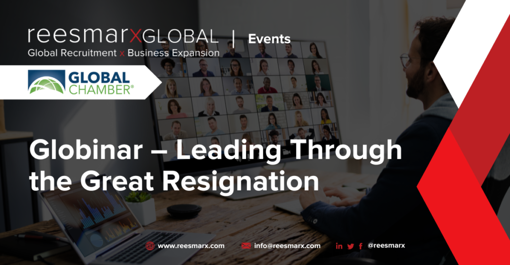 Globinar: Leading Through the Great Resignation | reesmarxGLOBAL