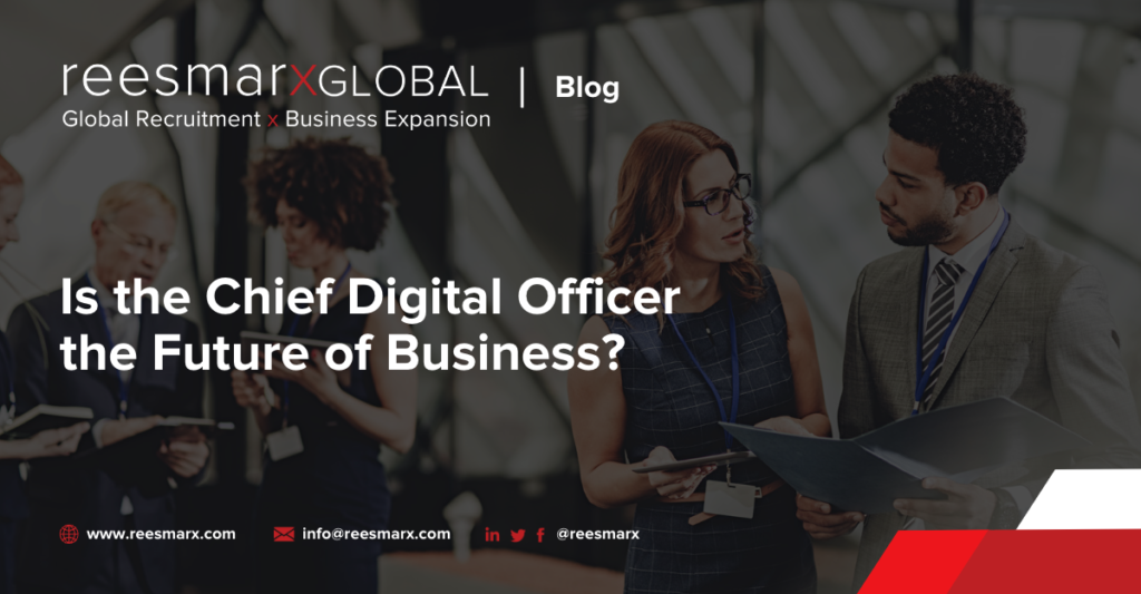 Is the Chief Digital Officer the Future of Business?